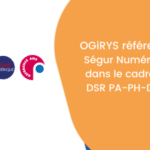 OGiRYS référencé Ségur Numérique dans le cadre du DSR PA PH DOM